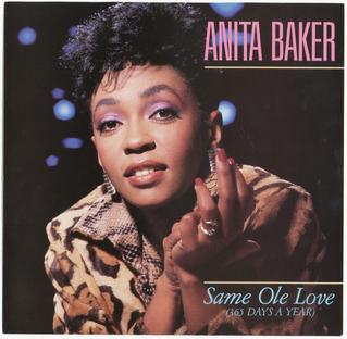 <span class="mw-page-title-main">Same Ole Love (365 Days a Year)</span> 1987 single by Anita Baker