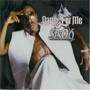 <span class="mw-page-title-main">Dance for Me (Sisqó song)</span> 2001 single by Sisqó