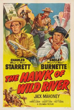 <i>The Hawk of Wild River</i> 1952 film by Fred F. Sears