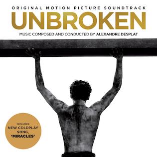 <i>Unbroken</i> (soundtrack) 2014 soundtrack album by Alexandre Desplat