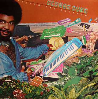 <i>Follow the Rainbow</i> album by George Duke