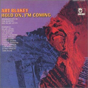 <i>Hold On, Im Coming</i> (album) 1966 studio album by Art Blakey