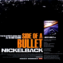 <span class="mw-page-title-main">Side of a Bullet</span> 2007 single by Nickelback