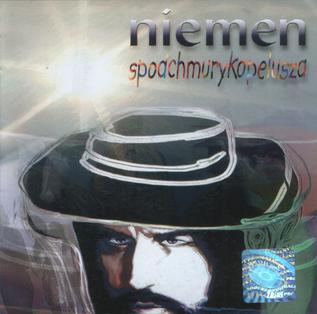 <i>Spodchmurykapelusza</i> 2001 studio album by Czesław Niemen