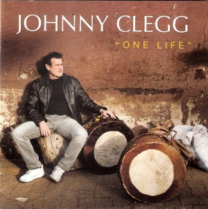 <i>One Life</i> (Johnny Clegg album) 2006 studio album by Johnny Clegg