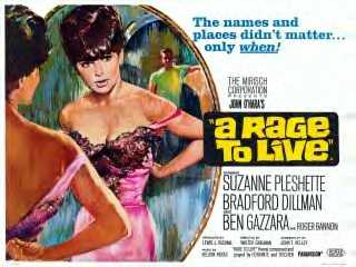 <i>A Rage to Live</i> 1965 film by Walter Grauman