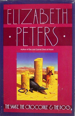 <i>The Snake, the Crocodile, and the Dog</i> Novel by Elizabeth Peters (aka Barbara Mertz)