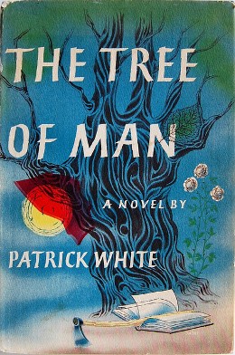 <i>The Tree of Man</i> 1955 novel by Patrick White