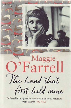 File:The Hand That First Held Mine (O'Farrell novel).jpg