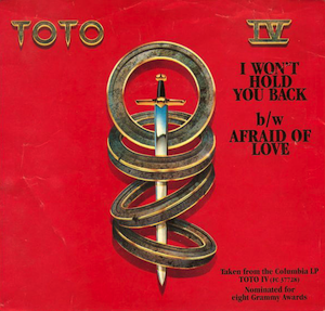 To hold you back. Toto IV 1982. Toto hold the line.