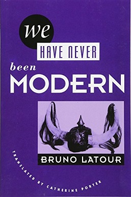 <i>We Have Never Been Modern</i> 1991 book by Bruno Latour