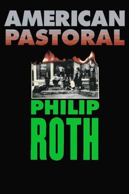 <i>American Pastoral</i> 1997 novel by Philip Roth