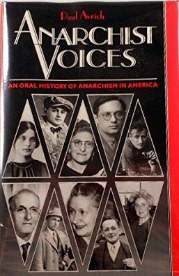 <i>Anarchist Voices</i> book by Paul Avrich