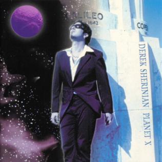 <i>Planet X</i> (Derek Sherinian album) 1999 studio album by Derek Sherinian