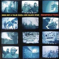 <span class="mw-page-title-main">Respiration (song)</span> 1999 single by Black Star featuring Common