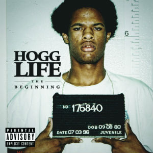 <i>Hogg Life: The Beginning</i> 2015 studio album by Slim Thug