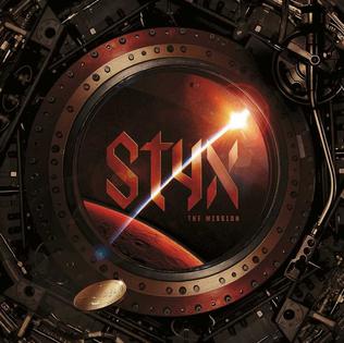 <i>The Mission</i> (Styx album) 2017 studio album by Styx