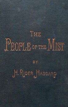 <i>The People of the Mist</i> 1894 novel by H. Rider Haggard