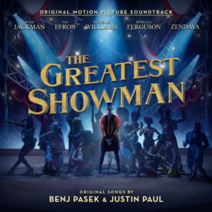 <i>The Greatest Showman</i> (soundtrack) soundtrack album for the 2017 film of the same name