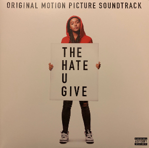 <i>The Hate U Give</i> (soundtrack) 2018 soundtrack albums