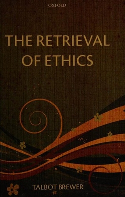 <i>The Retrieval of Ethics</i>