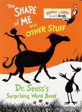 <i>The Shape of Me and Other Stuff</i> Book by Dr. Seuss