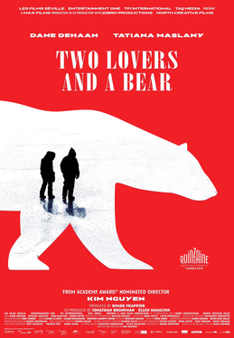 <i>Two Lovers and a Bear</i> 2016 Canadian film