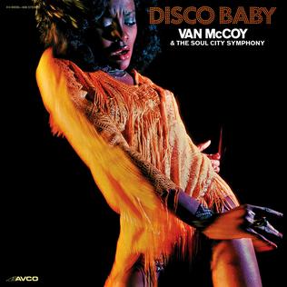 <i>Disco Baby</i> 1975 studio album by Van McCoy & the Soul City Symphony