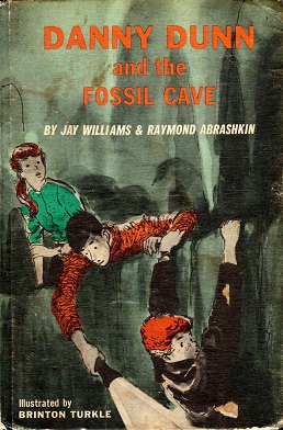 <i>Danny Dunn and the Fossil Cave</i> 1961 novel by Raymond Abrashkin