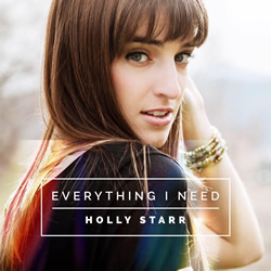 <i>Everything I Need</i> (EP) 2015 EP by Holly Starr