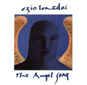 <i>The Angel Song</i> 1993 studio album by Ezio