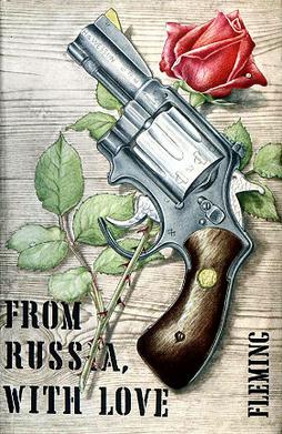 <i>From Russia, with Love</i> (novel) 1957 spy fiction novel by Ian Fleming