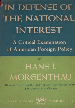 <i>In Defense of the National Interest</i> 1951 book by Hans Morgenthau