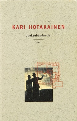 <i>Juoksuhaudantie</i> 2002 novel by Kari Hotakainen