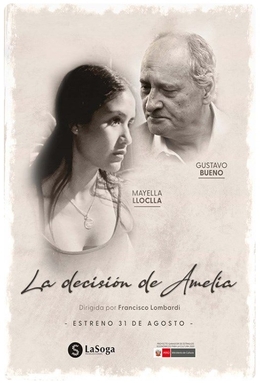 <i>La decisión de Amelia</i> 2022 Peruvian film