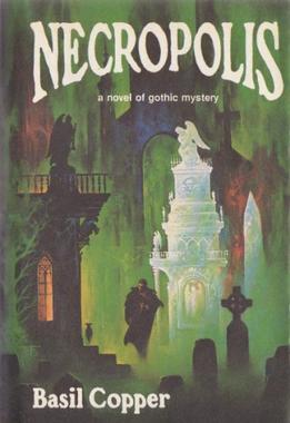 <i>Necropolis</i> (Copper novel) 1980 novel by Basil Copper