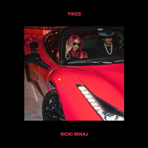 Yikes (Nicki Minaj song) 2020 single by Nicki Minaj