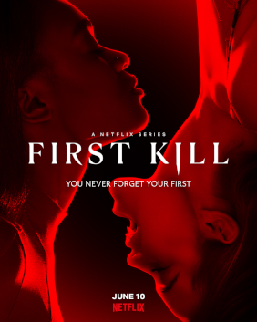 File:Official release poster for the Netflix series First Kill.jpg