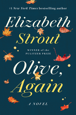 <i>Olive, Again</i> 2019 novel by Elizabeth Strout