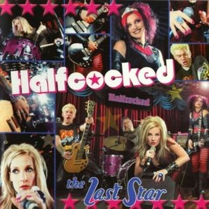 <i>The Last Star</i> 2001 studio album by Halfcocked