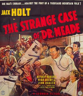 <i>The Strange Case of Dr. Meade</i> 1938 film by Lewis D. Collins