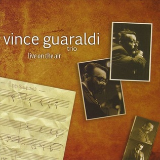 <i>Live on the Air</i> 2008 live album by Vince Guaraldi