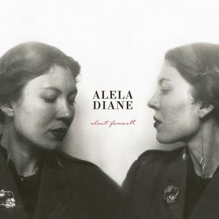 <i>About Farewell</i> 2013 studio album by Alela Diane