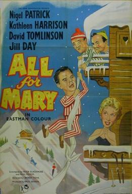 <i>All for Mary</i> 1955 British film by Wendy Toye