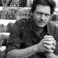 <i>Hillbilly Bone</i> 2010 EP by Blake Shelton