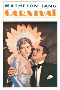 <i>Carnival</i> (1931 film) 1931 British film by Herbert Wilcox