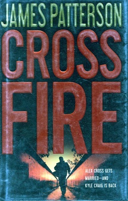 <i>Cross Fire</i> (novel) 2010 novel by James Patterson