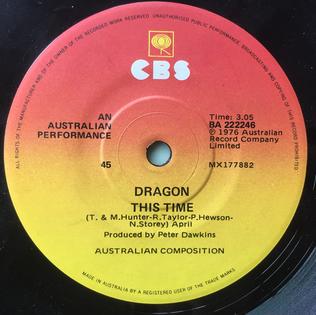 <span class="mw-page-title-main">This Time (Dragon song)</span> 1976 single by Dragon