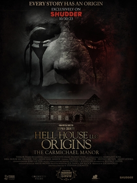 <i>Hell House LLC Origins: The Carmichael Manor</i> 2023 film directed by Stephen Cognetti