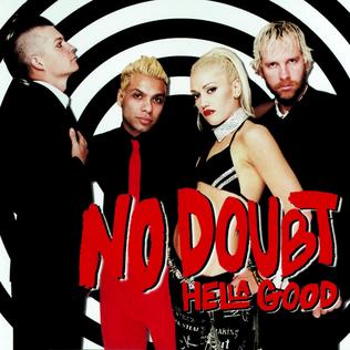 Hella Good 2002 single by No Doubt